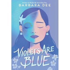 Violets Are Blue -- Barbara Dee